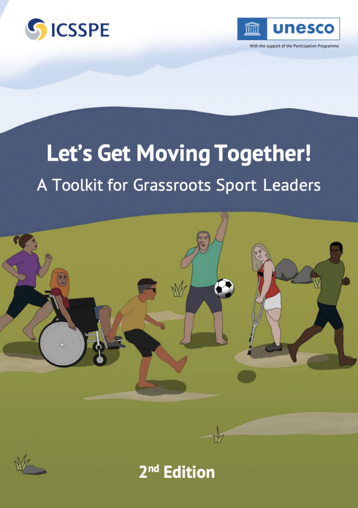 Front cover of a toolkit titled “Let’s Get Moving Together! A Toolkit for Grassroots Sport Leaders, 2nd Edition,” co‑branded by ICSSPE and UNESCO, showing an illustrated outdoor scene with diverse children and young people, including wheelchair users and a person using crutches, playing and moving together on a grassy field.